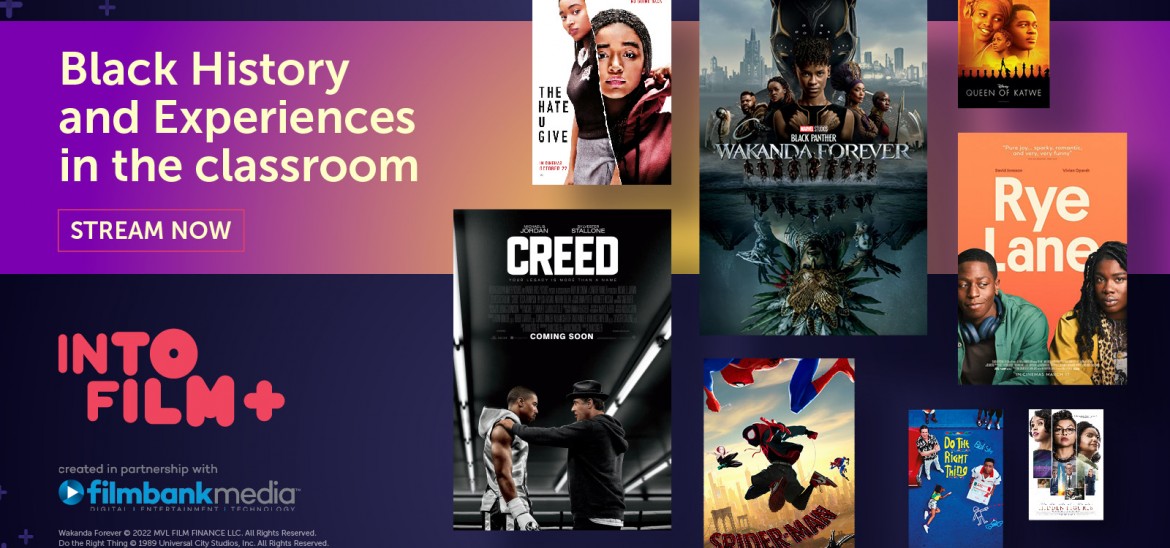 Black History and Experiences on Into Film+
