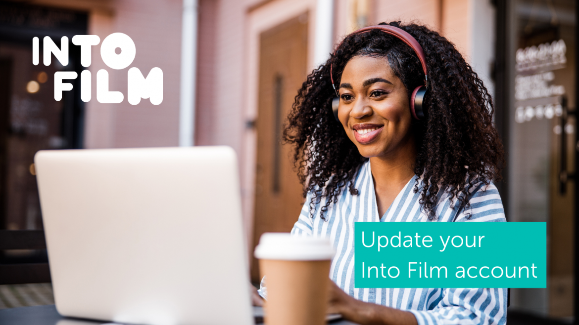 Manage and update your Into Film Account