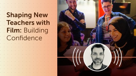 Shaping New Teachers with Film: Building Confidence