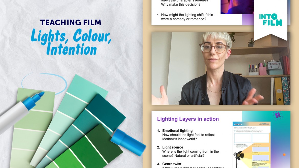 Teaching Film: Lights, Colour, Intention