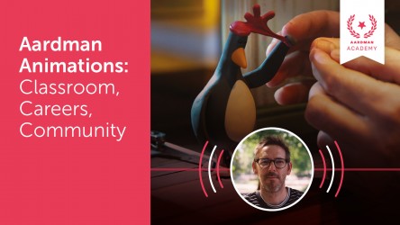 Aardman Animations: Classroom, Careers, Community