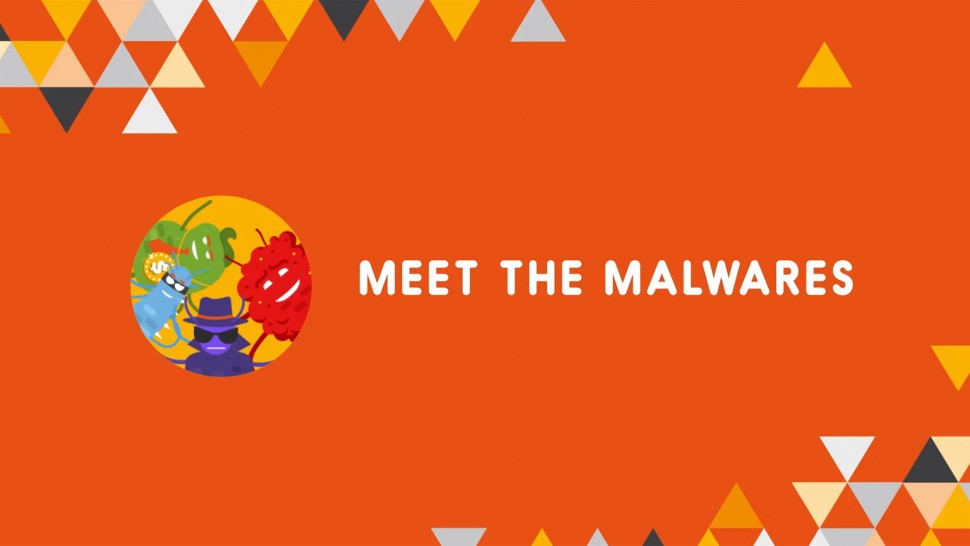 Meet the Malwares