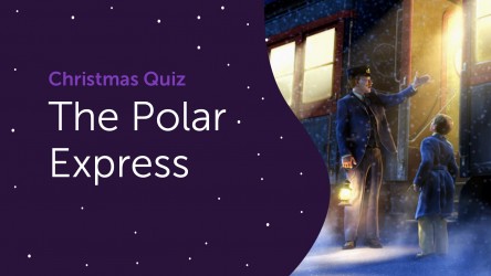 The Polar Express Questions - Christmas Quiz 2020