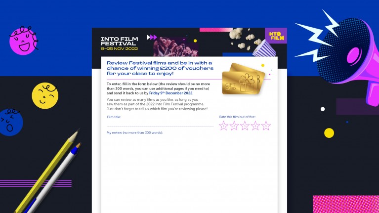 Into Film Festival Review Writing Competition Entry Form 2022