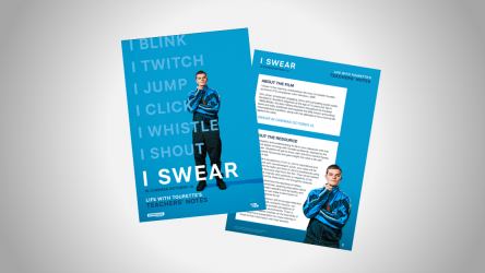 A guide to our Life with Tourette's resource. thumbnail