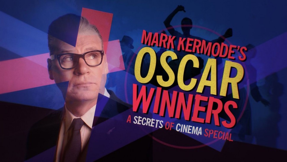 Mark Kermode’s Secrets of Cinema: Oscar Winners