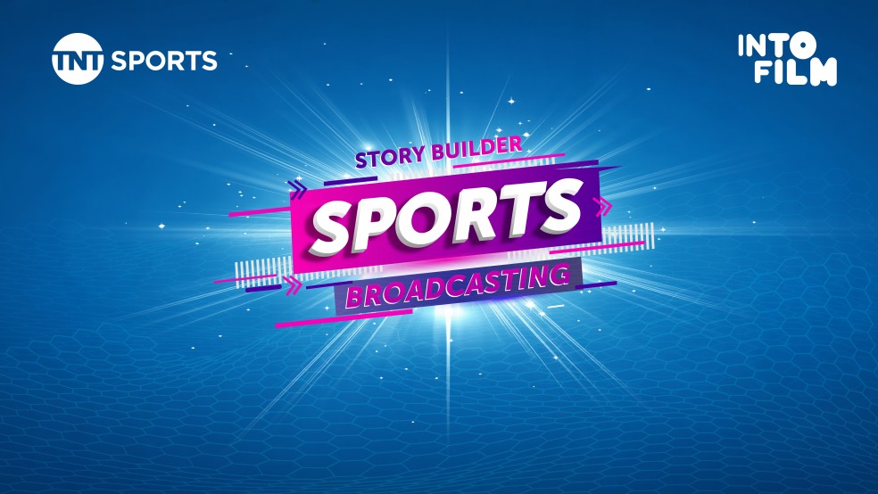 Into Film have partnered with TNT Sports to introduce a dynamic new careers